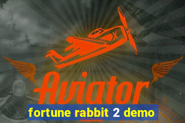 fortune rabbit 2 demo